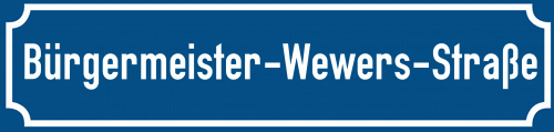 Straßenschild Bürgermeister-Wewers-Straße
