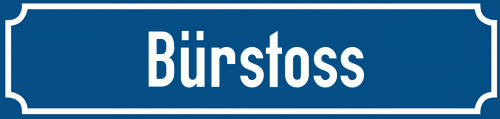 Straßenschild Bürstoss