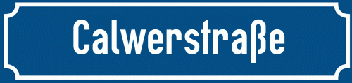 Straßenschild Calwerstraße zum kostenlosen Download