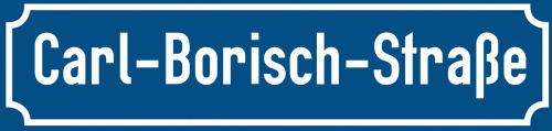 Straßenschild Carl-Borisch-Straße