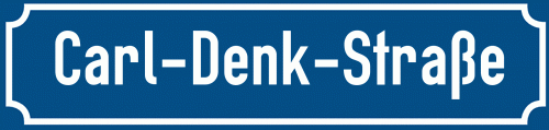 Straßenschild Carl-Denk-Straße
