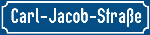 Straßenschild Carl-Jacob-Straße