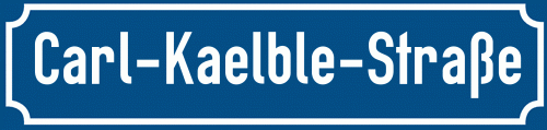 Straßenschild Carl-Kaelble-Straße