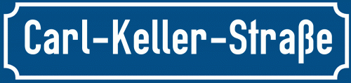Straßenschild Carl-Keller-Straße