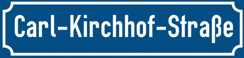 Straßenschild Carl-Kirchhof-Straße