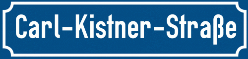 Straßenschild Carl-Kistner-Straße