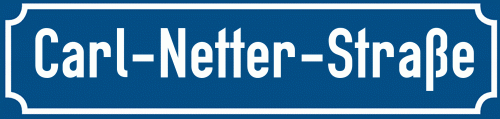 Straßenschild Carl-Netter-Straße zum kostenlosen Download