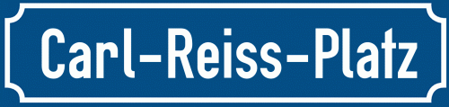 Straßenschild Carl-Reiss-Platz