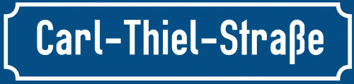Straßenschild Carl-Thiel-Straße