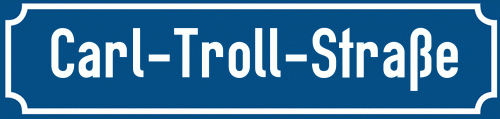 Straßenschild Carl-Troll-Straße