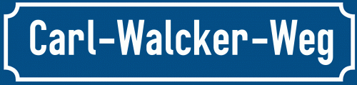 Straßenschild Carl-Walcker-Weg