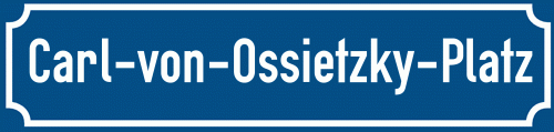 Straßenschild Carl-von-Ossietzky-Platz