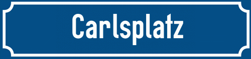 Straßenschild Carlsplatz