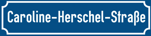 Straßenschild Caroline-Herschel-Straße