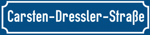 Straßenschild Carsten-Dressler-Straße