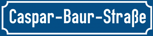 Straßenschild Caspar-Baur-Straße