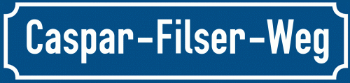 Straßenschild Caspar-Filser-Weg
