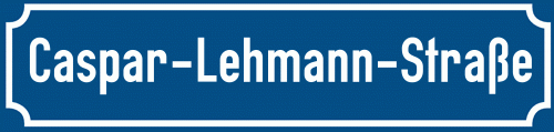 Straßenschild Caspar-Lehmann-Straße