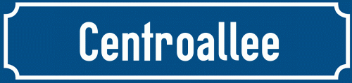 Straßenschild Centroallee