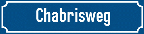 Straßenschild Chabrisweg