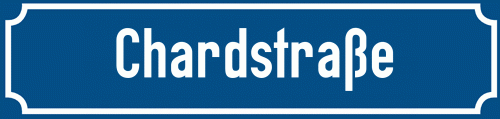 Straßenschild Chardstraße