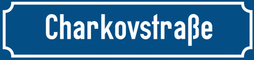 Straßenschild Charkovstraße