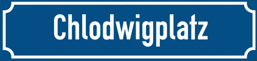 Straßenschild Chlodwigplatz zum kostenlosen Download
