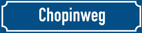 Straßenschild Chopinweg