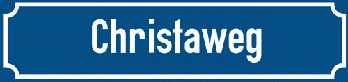 Straßenschild Christaweg