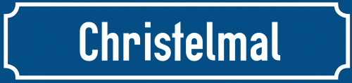 Straßenschild Christelmal zum kostenlosen Download