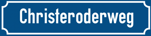 Straßenschild Christeroderweg
