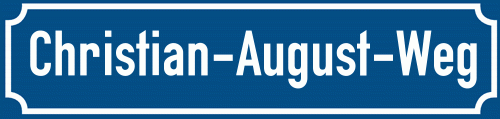 Straßenschild Christian-August-Weg