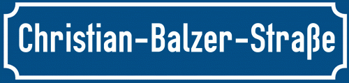 Straßenschild Christian-Balzer-Straße