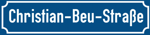 Straßenschild Christian-Beu-Straße