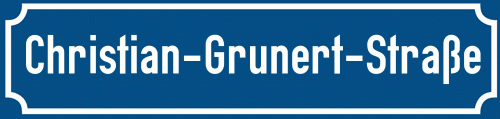 Straßenschild Christian-Grunert-Straße