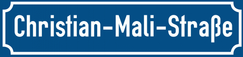 Straßenschild Christian-Mali-Straße zum kostenlosen Download