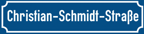 Straßenschild Christian-Schmidt-Straße zum kostenlosen Download