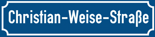 Straßenschild Christian-Weise-Straße