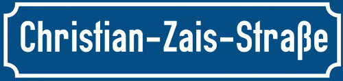 Straßenschild Christian-Zais-Straße