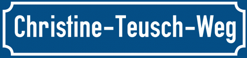Straßenschild Christine-Teusch-Weg