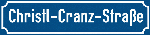 Straßenschild Christl-Cranz-Straße