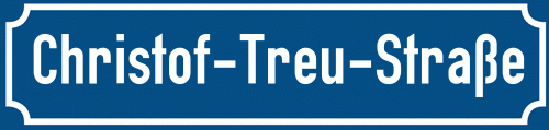 Straßenschild Christof-Treu-Straße