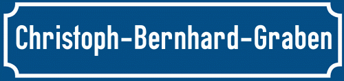 Straßenschild Christoph-Bernhard-Graben