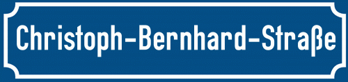 Straßenschild Christoph-Bernhard-Straße