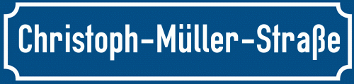 Straßenschild Christoph-Müller-Straße zum kostenlosen Download