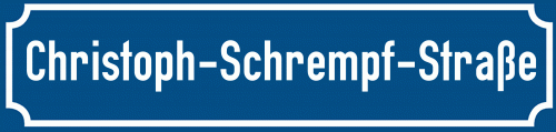 Straßenschild Christoph-Schrempf-Straße