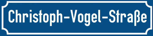 Straßenschild Christoph-Vogel-Straße zum kostenlosen Download