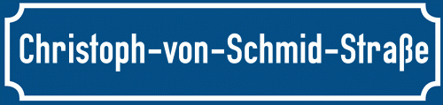 Straßenschild Christoph-von-Schmid-Straße