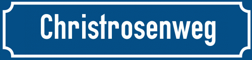 Straßenschild Christrosenweg