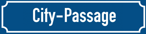 Straßenschild City-Passage